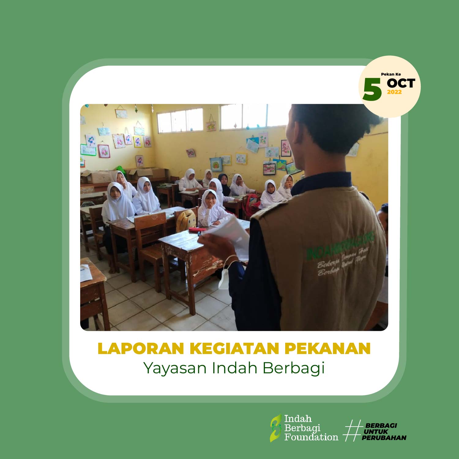 Laporan Kegiatan Pekan Oktober Yayasan Indah Berbagi